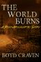 [The World Burns 11] • The World Burns